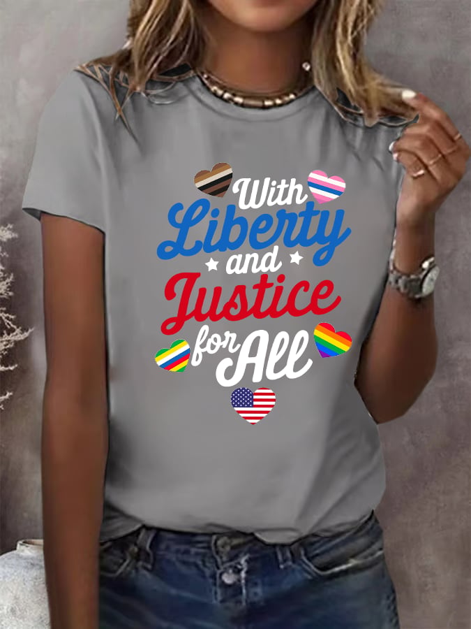 Women's With liberty and justice for all T-Shirt