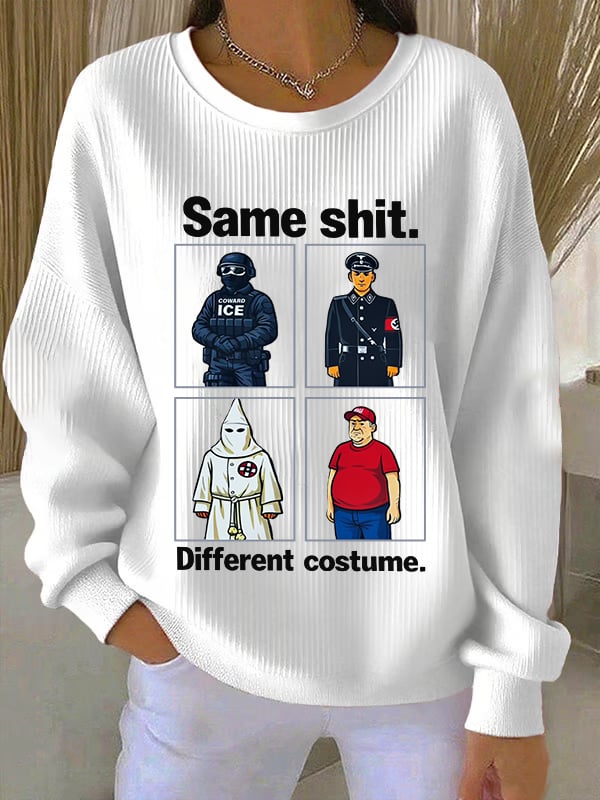 🔥Buy 3 Get 15% Off🔥Women's Same shit Different costume Print Sweatshirt