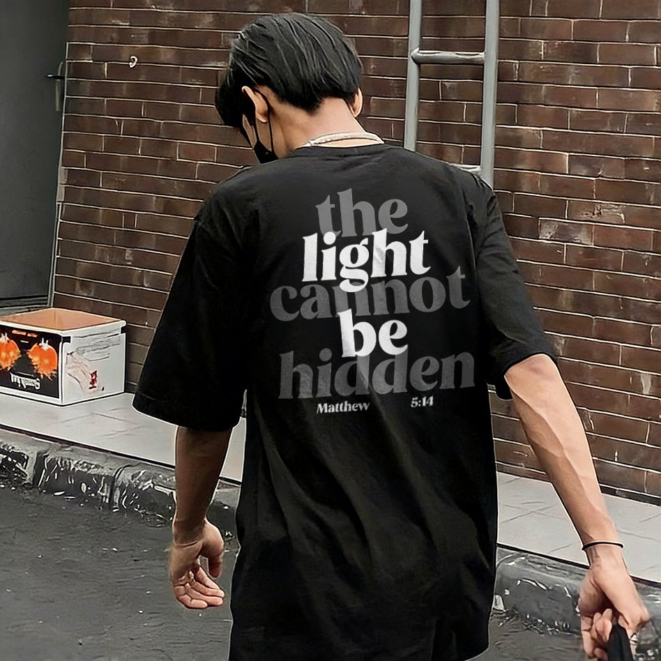 The Light Cannot Be Hidden Matthew 5:14 Printed Men's T-shirt
