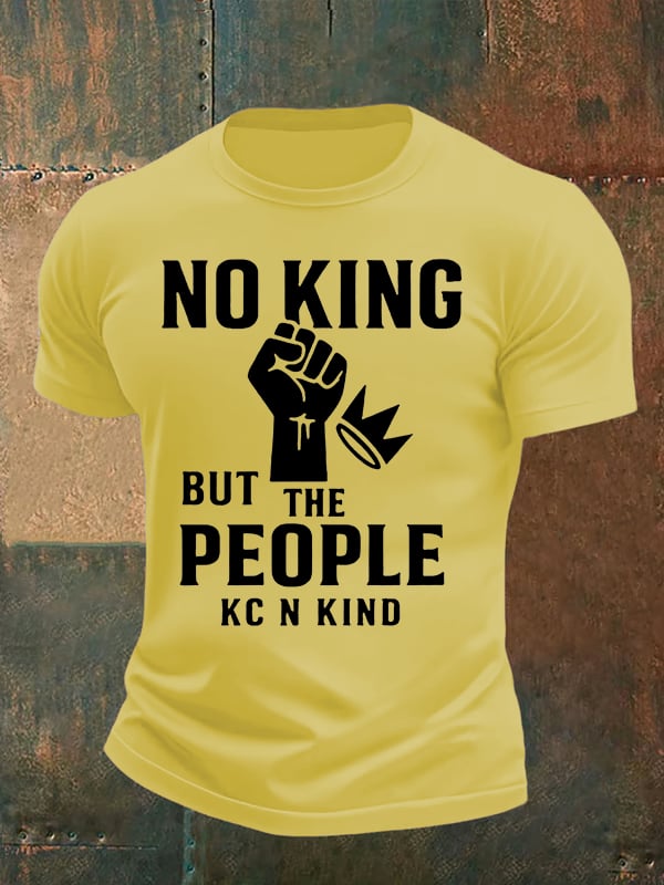 Men's no king but the people KC N kind print T-Shirt