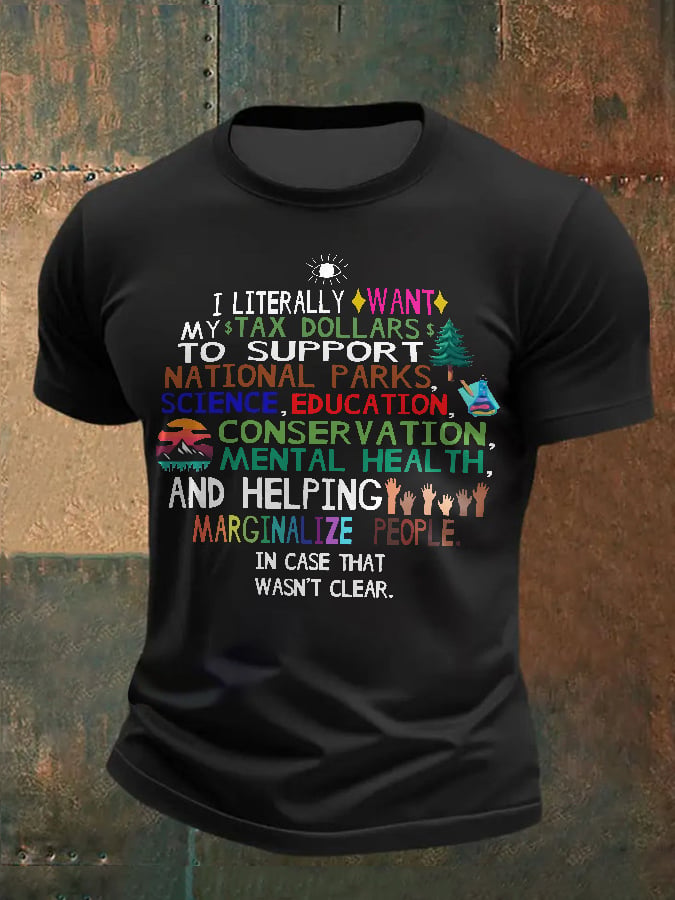 🔥Buy 3 Get 15% Off🔥Men's Support National Parks and Education, I literally Want T-Shirt