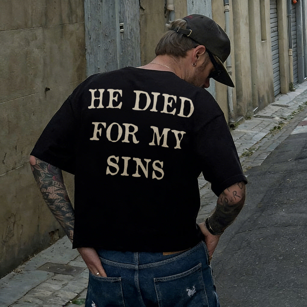He Died For My Sins Printed Men's T-shirt