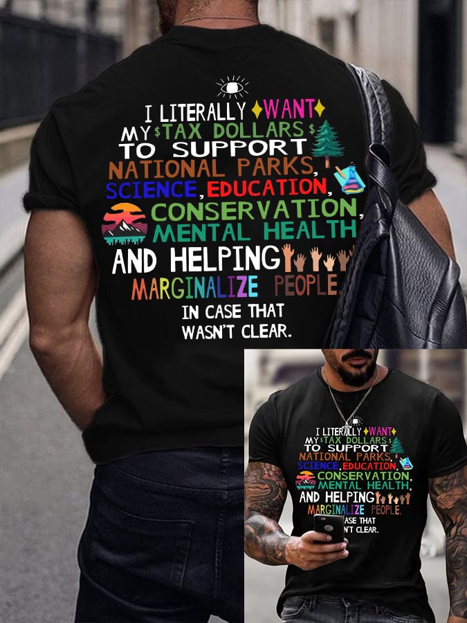 🔥Buy 3 Get 15% Off🔥Men's Support National Parks and Education, I literally Want T-Shirt