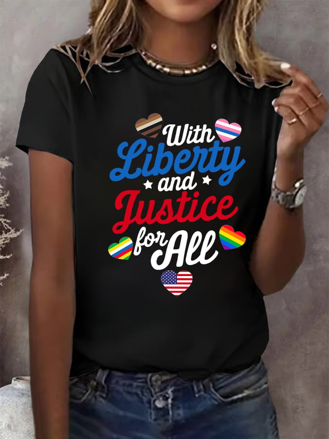 Women's With liberty and justice for all T-Shirt