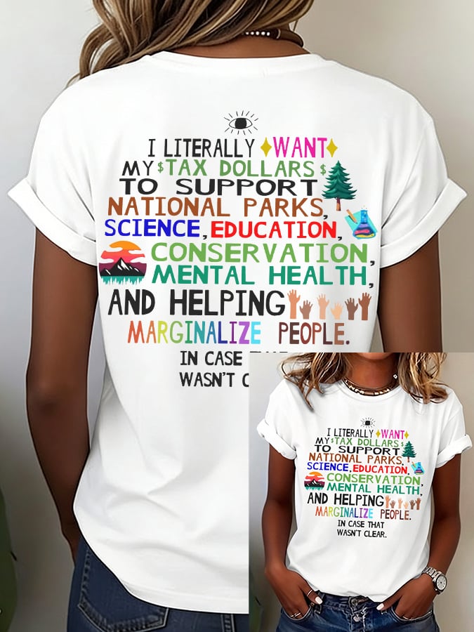🔥Buy 3 Get 15% Off🔥Women's Support National Parks and Education, I literally Want T-Shirt
