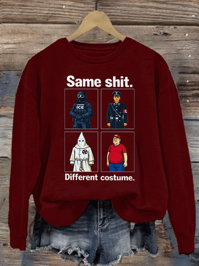 Women's Same shit Different costume Print Sweater