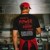 There Is Power In The Blood Of Jesus. My Family Is Blessed  My Marriage Is Blessed  All With The Blood Of Jesus Printed Men's T-shirt