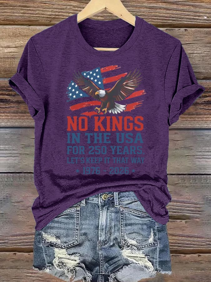 Women's  No Kings USA Patriotic Tee ,250 Years of Democracy printed T-shirt