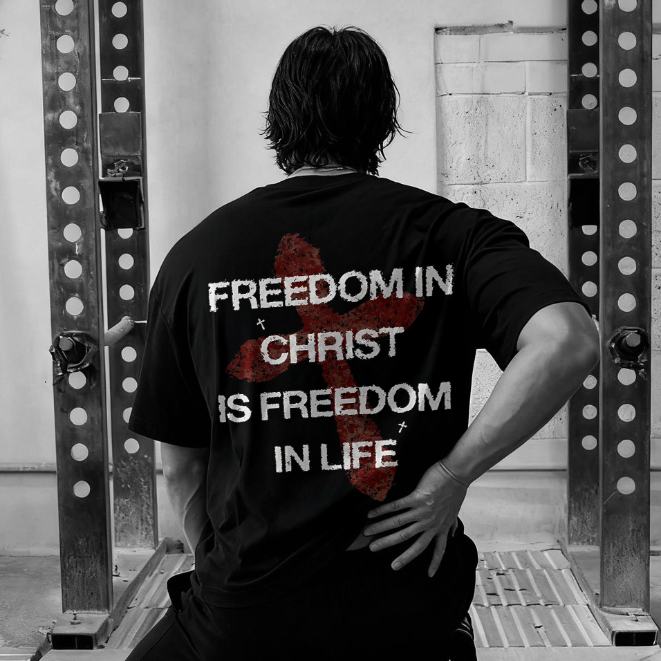 Freedom In Christ Is Freedom In Life Printed Men's T-shirt