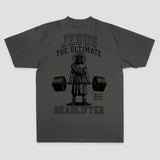 Jesus The Ultimate Deadlifter T-shirt