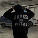 Saved Not Soft Hoodie