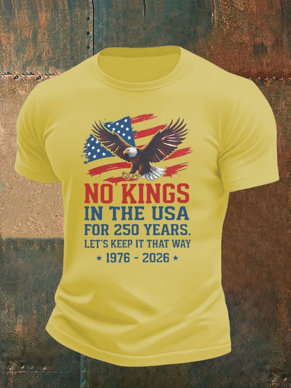 Men's   No Kings USA Patriotic Tee ,250 Years of Democracy printed T-shirt