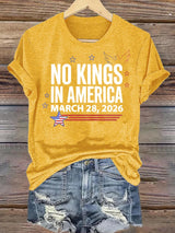🔥Buy 3 Get 15% Off Women's  NO KINGS IN AMERICA  Print  T-Shirt