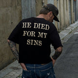 He Died For My Sins Printed Men's T-shirt