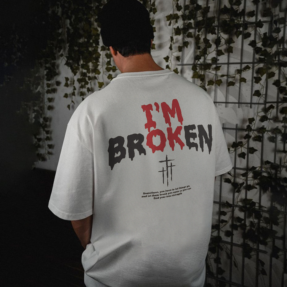 I'm Broken Printed Men's T-shirt