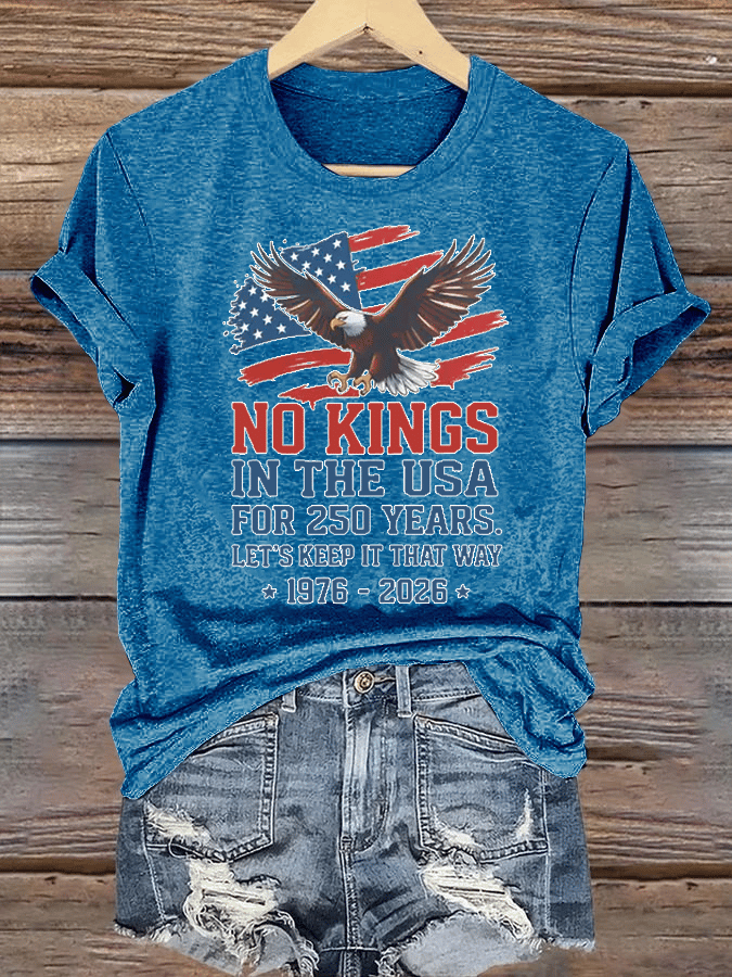 Women's  No Kings USA Patriotic Tee ,250 Years of Democracy printed T-shirt
