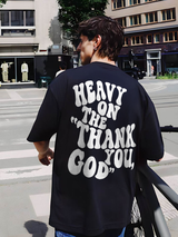 Heavy On "Thank You God" Printed Men's T-shirt
