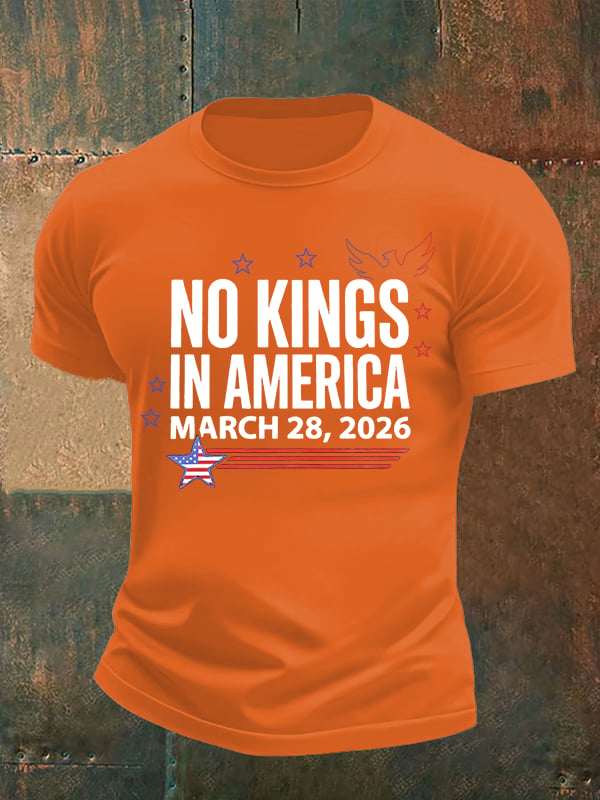 🔥Buy 3 Get 15% Off Men's   NO KINGS IN AMERICA  Print  T-Shirt