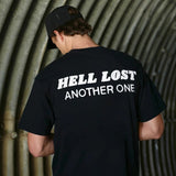 Hell Lost Another One T-shirt