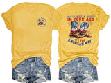 🔥Buy 3 Get 15% Off🔥We’ll put a boot in your ass it’s the American Way  T-Shirt